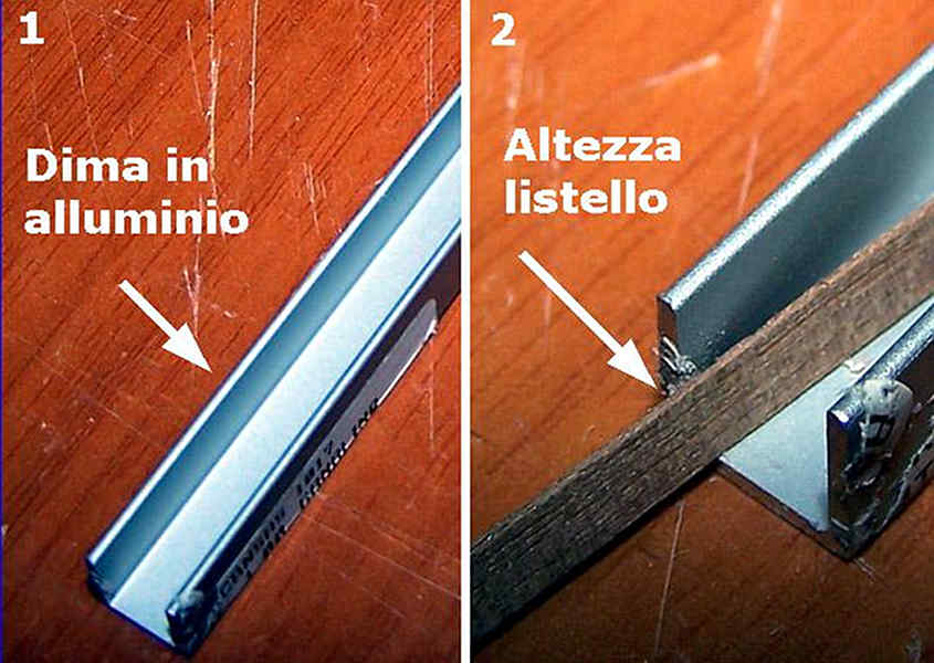 Per costruire una dima per rastrematura è sufficiente un profilo in alluminio lungo un metro