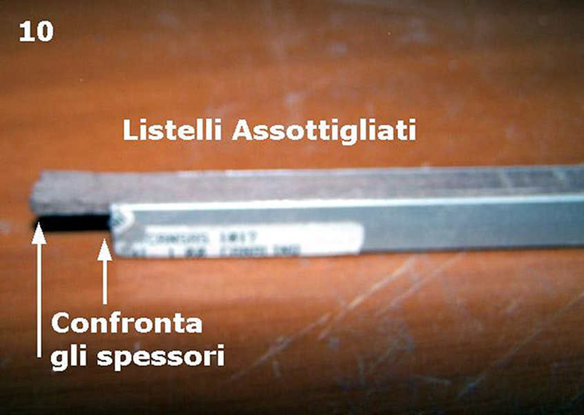 I listelli sono finalmente rastremati ed ora rimangono a filo della dima di alluminio ad “U”